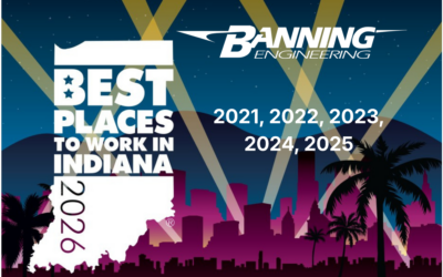 Six Years Strong: Banning Engineering Named a 2026 Best Place to Work in Indiana