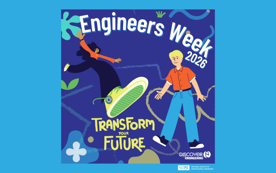 National Engineers Week Feb 22 -28﻿
